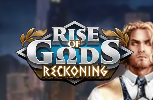 Rise Of Gods Reckoning