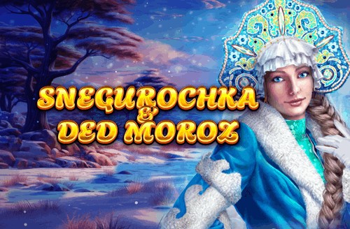 Snegurochka & Ded Moroz