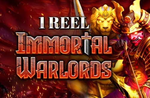1 Reel - Immortal Warlords